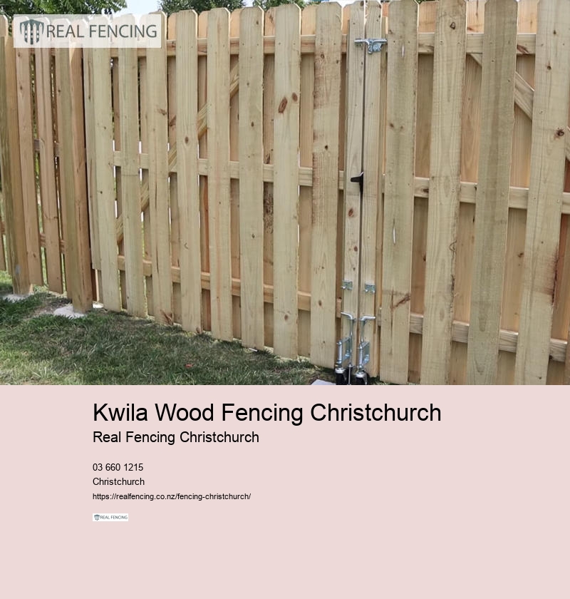 Kwila Wood Fencing Christchurch